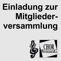Chorgemeinschaft, Windsberg, Mitgliederversammlung