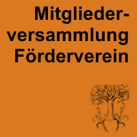 Mitgliederversammlung und Ausschusssitzung des Fördervereins