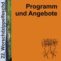 Programm und Angebote Worschdzippelfeschd 2014