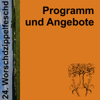 Worschdzippelfeschd 2016 – Programm und Angebote
